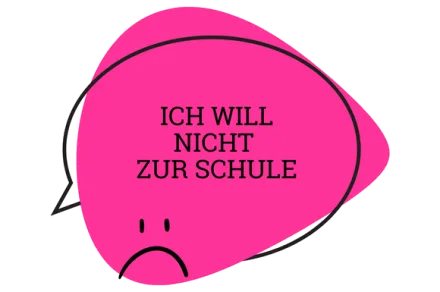 Ich will nicht zur Schule