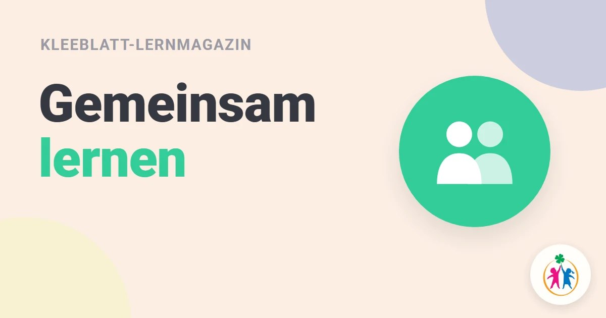 Gemeinsam lernen – klappt das wirklich?